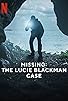Primary photo for Missing: The Lucie Blackman Case Primary photo for Missing: The Lucie Blackman Case