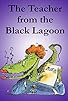 Primary photo for The Teacher from the Black Lagoon