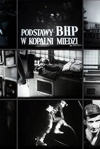 Primary photo for Podstawy BHP w kopalni miedzi