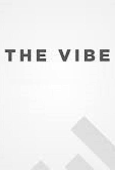 Primary photo for The Vibe Primary photo for The Vibe