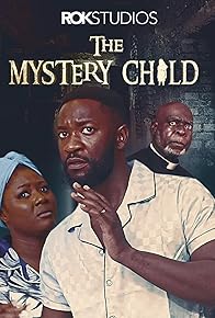 Primary photo for The Mystery Child Primary photo for The Mystery Child