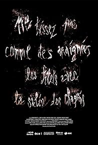 Primary photo for Ne tissez pas comme des araignées les filets avec la salive des chagrins Primary photo for Ne tissez pas comme des araignées les filets avec la salive des chagrins