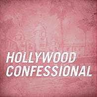 Primary photo for Hollywood Confessional Primary photo for Hollywood Confessional