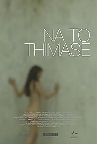 Primary photo for Na to Thimase