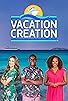 Primary photo for Vacation Creation Primary photo for Vacation Creation