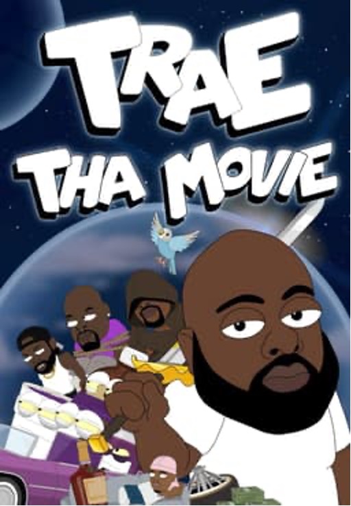 Trae Tha Movie