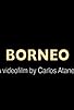 Primary photo for Borneo Primary photo for Borneo