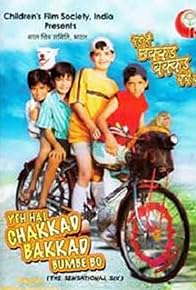 Primary photo for Yeh Hai Chakkad Bakkad Bumbe Bo Primary photo for Yeh Hai Chakkad Bakkad Bumbe Bo