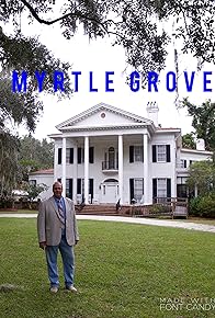 Primary photo for Myrtle Grove