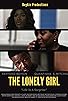 Primary photo for The Lonely GIrl Primary photo for The Lonely GIrl