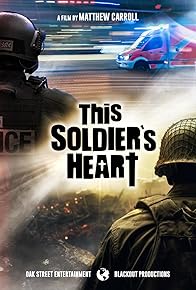 Primary photo for This Soldier's Heart Primary photo for This Soldier's Heart