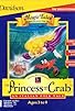 Primary photo for Magic Tales: The Princess and the Crab