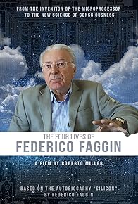 Primary photo for The Four Lives of Federico Faggin