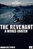 Primary photo for A World Unseen: The Revenant Primary photo for A World Unseen: The Revenant