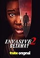 Invasive 2: Getaway's primary photo