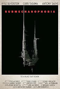 Primary photo for Submechanophobia