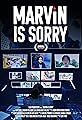 Marvin Is Sorry's primary photo