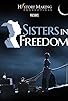 Primary photo for Sisters In Freedom Primary photo for Sisters In Freedom