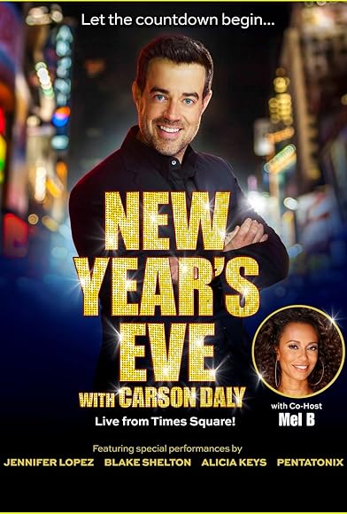 Primary photo for New Years Eve with Carson Daly Primary photo for New Years Eve with Carson Daly