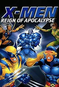 Primary photo for X-Men: Reign of Apocalypse