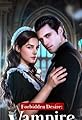 Forbidden Desire: The Vampire CEO's Servant's primary photo