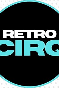 Primary photo for RETROcirq Off-Air Primary photo for RETROcirq Off-Air