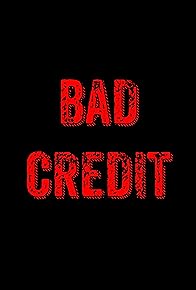 Primary photo for Bad Credit