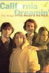 Primary photo for California Dreamin': The Songs of 'The Mamas & the Papas' Primary photo for California Dreamin': The Songs of 'The Mamas & the Papas'