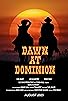 Primary photo for Dawn at Dominion