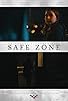Primary photo for Safe Zone Primary photo for Safe Zone