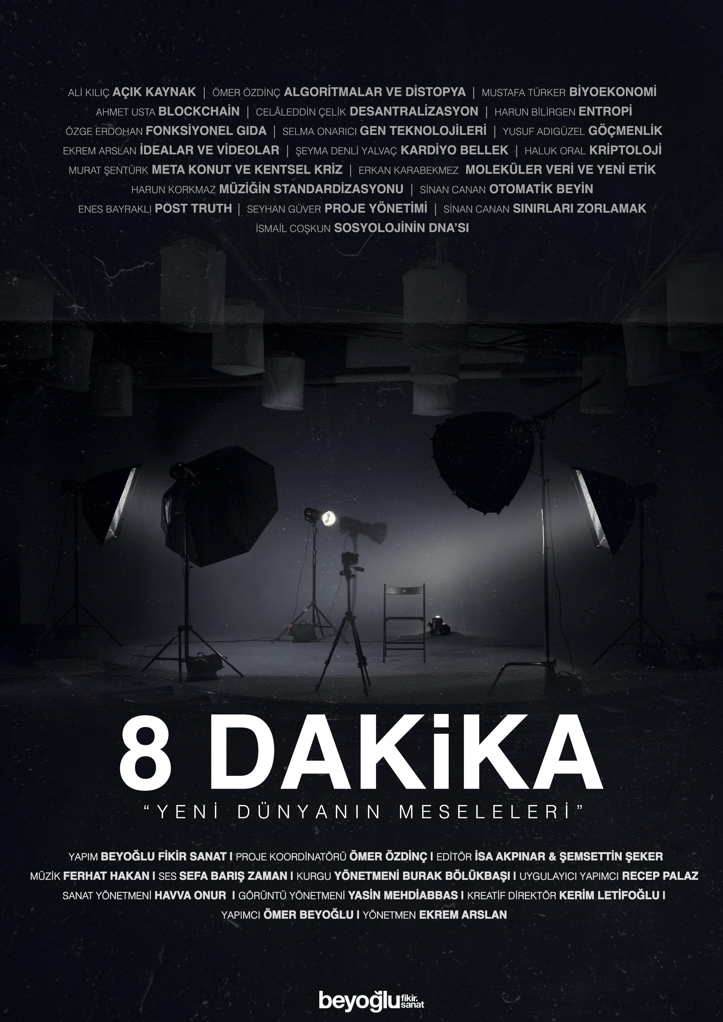 8 Dakika