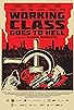 Primary photo for Working Class Goes to Hell Primary photo for Working Class Goes to Hell