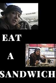 Primary photo for Eat a Sandwich Primary photo for Eat a Sandwich