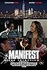 Primary photo for Manifest: The Interview