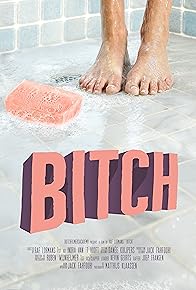 Primary photo for Bitch