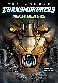 Poster of Transmorphers: Mech Beasts