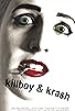 Primary photo for Killboy and Krash Primary photo for Killboy and Krash