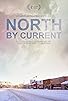 Primary photo for North by Current Primary photo for North by Current