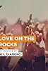 Primary photo for Love on the Rocks Primary photo for Love on the Rocks