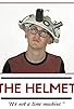 Primary photo for The Helmet Primary photo for The Helmet