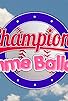 Primary photo for Champions gomme-balloune Primary photo for Champions gomme-balloune
