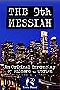 Primary photo for The 9th Messiah