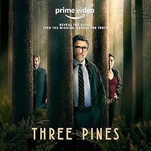 Three Pines Season 1