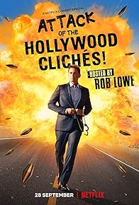 Primary photo for Attack of the Hollywood Cliches! Primary photo for Attack of the Hollywood Cliches!