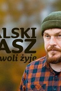 Primary photo for Lukasz Kowalski: I tak sie powoli zyje