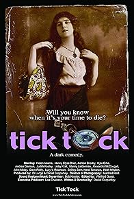 Primary photo for Tick Tock Primary photo for Tick Tock
