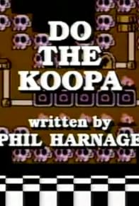 Primary photo for Do the Koopa