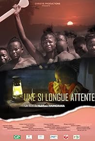 Primary photo for Une si longue attente