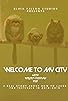 Primary photo for Welcome to My City Primary photo for Welcome to My City