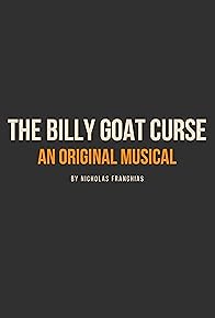 Primary photo for The Billy Goat Curse
